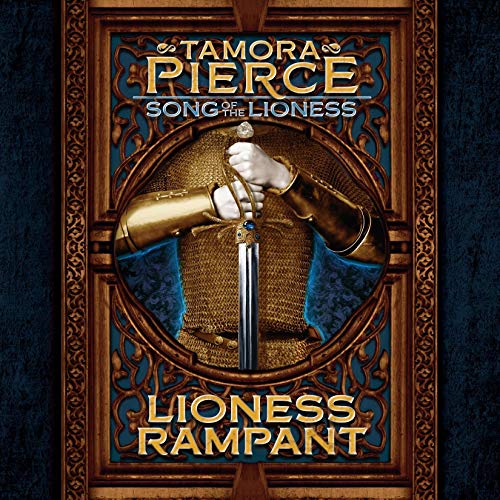 Tamora Pierce: Lioness Rampant (AudiobookFormat, english language, 2004, Listening Library)