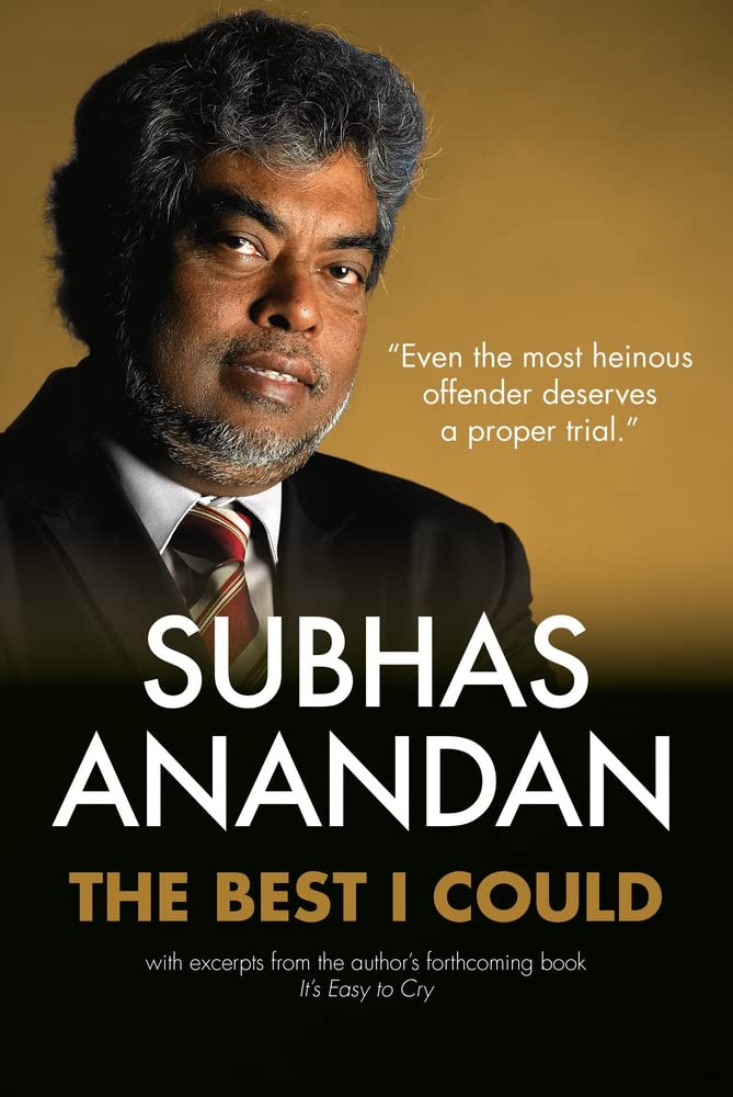 Subhas Anandan: The Best I Could (2009, Marshall Cavendish Editions, Marshall Cavendish Corp.)