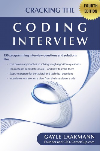 Gayle Laakmann McDowell: Cracking the coding interview (2010, CarrerCup)