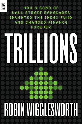 Robin Wigglesworth: Trillions (Paperback, 2021, Penguin LCC US)