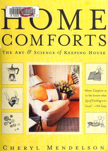 Cheryl Mendelson: Home Comforts (Paperback, 2005, Scribner)