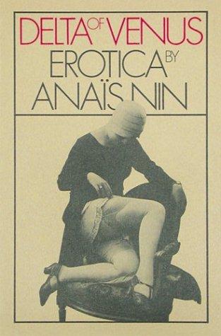 Anaïs Nin: Delta of Venus (2004, Harcourt)