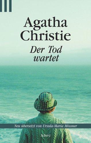 Agatha Christie: Der Tod wartet. (Paperback, 2001, Scherz)