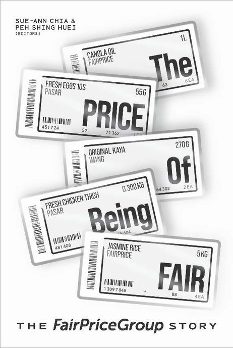 Peh Shing Huei, Sue-Ann Chia: The Price of Being Fair (Paperback, The Nutgraf Books)