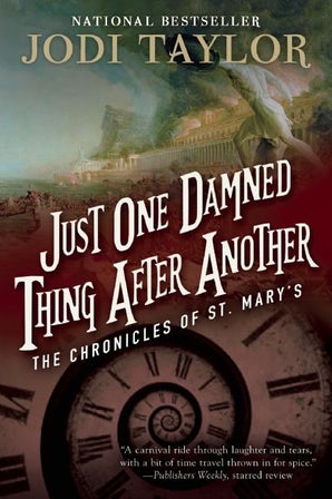Jodi Taylor: Just One Damned Thing After Another (Hardcover, Englisher language, 2016, Night Shade)