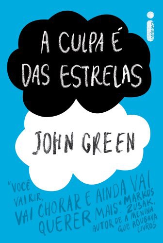 John Green - undifferentiated: A Culpa e das Estrelas (Paperback, 2012, Intrinseca)