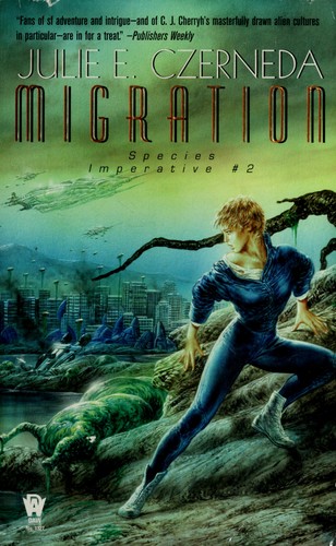 Julie E. Czerneda: Migration (Paperback, 2006, DAW Books)