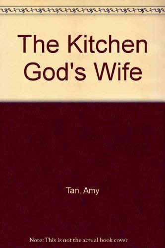 Amy Tan: The Kitchen God's Wife (Hardcover, Putnam Adult, Brand: Putnam Adult)