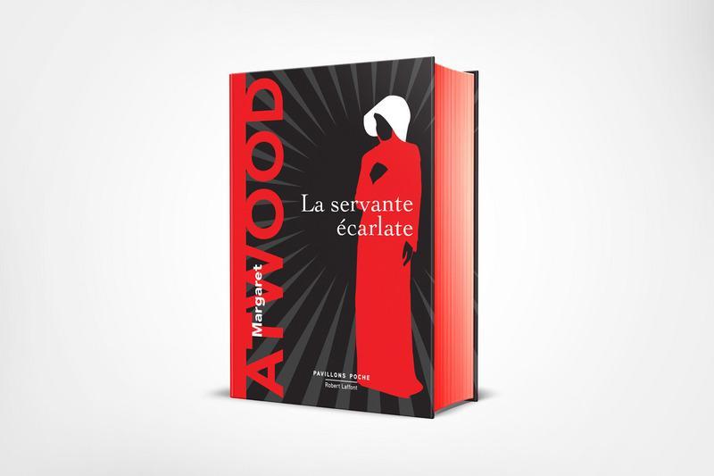 Margaret Atwood: La servante écarlate (French language, 2017, Éditions Robert Laffont)