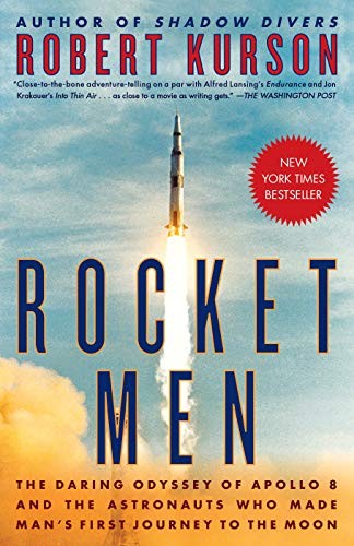 Robert Kurson: Rocket Men (Paperback, 2019, Random House Trade Paperbacks)