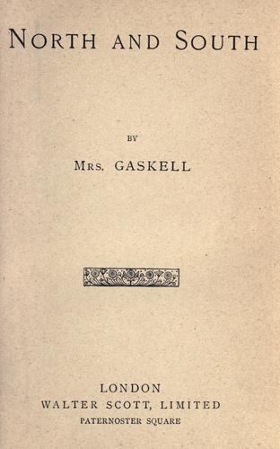Elizabeth Cleghorn Gaskell: North and South. (1898, Scott)
