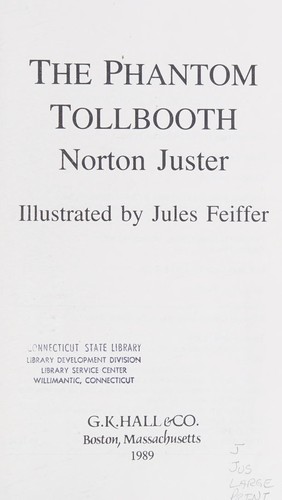 Norton Juster: The phantom tollbooth (1989, G.K. Hall)