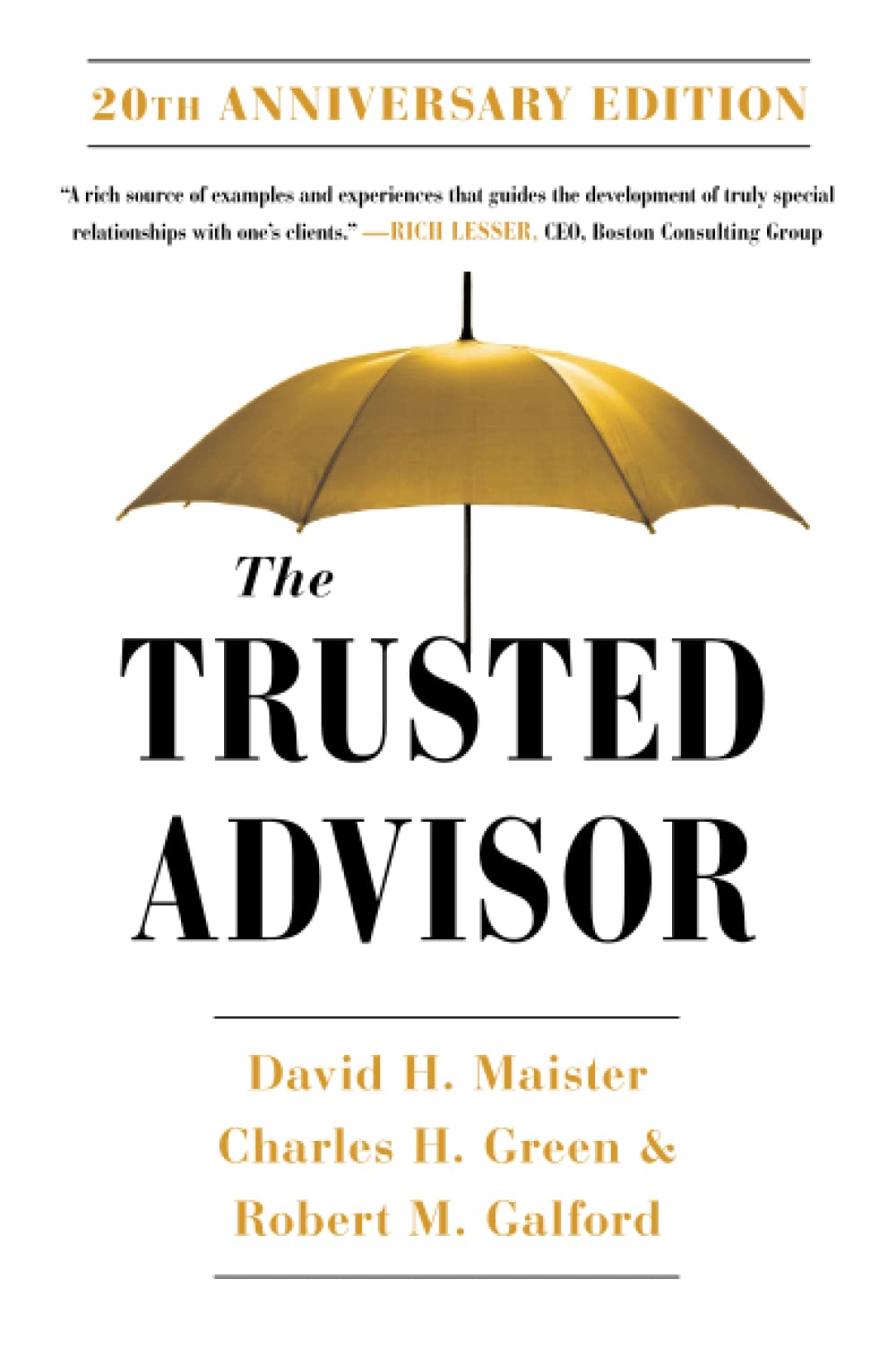 The Trusted Advisor (2021, Free Press)
