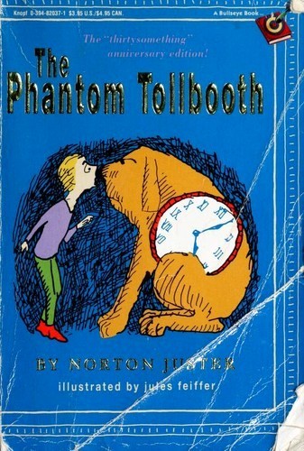 Norton Juster: The Phantom Tollbooth (Paperback, 1989, Bullseye Books/Alfred A. Knopf)