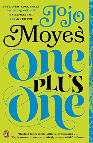 Jojo Moyes: One plus one (2014)