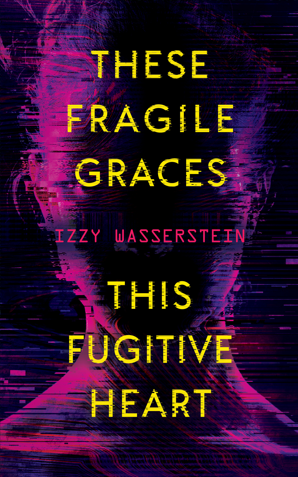 These Fragile Graces, This Fugitive Heart (EBook, 2024, Tachyon Publications)