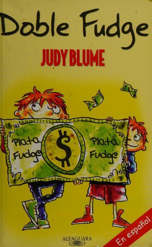 Judy Blume: Doble Fudge (Spanish language, 2004, Alfaguara)