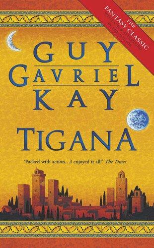 Guy Gavriel Kay: Tigana (Paperback, 2002, Earthlight)