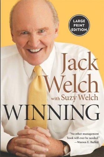 Jack Welch, Suzy Welch: Winning (2005, HarperCollins)