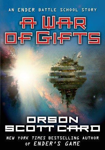 Orson Scott Card: A War of Gifts (Ender's Saga, #1.1) (2013)