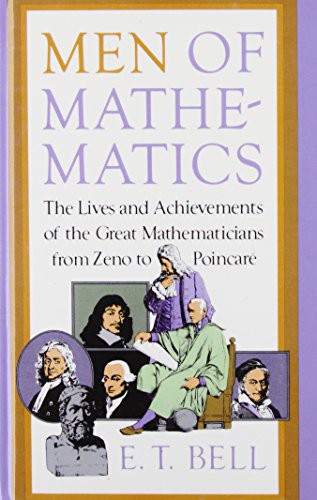 Eric Temple Bell: Men of Mathematics (Hardcover, 2008, Paw Prints 2008-05-16, Brand: Paw Prints 2008-05-16)