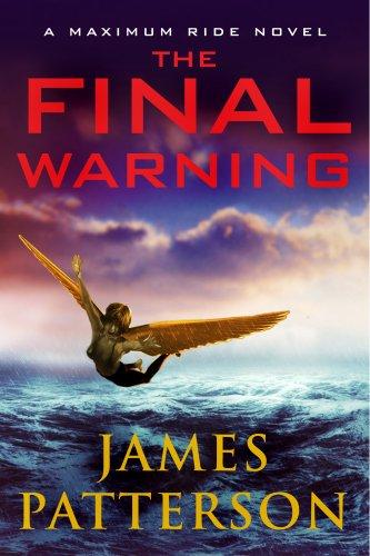 James Patterson: The Final Warning (Hardcover, 2008, Little, Brown and Company)