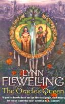 Lynn Flewelling: Oracle's Queen (Paperback, 2006, HARPER COLLINS 1 PAP)