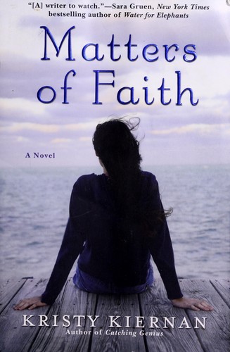 Kristy Kiernan: Matters of faith (2008, Berkley Books)