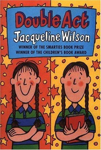 Jacqueline Wilson: Double Act (2006, Corgi)