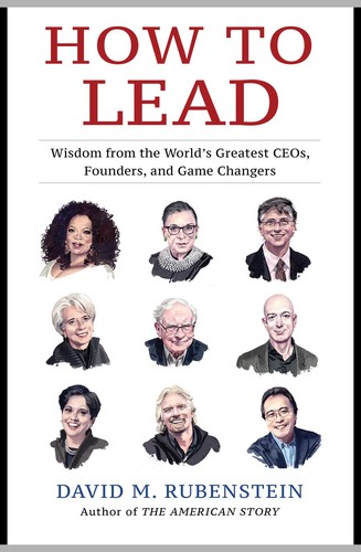 David M. Rubenstein: How to Lead (2020, Simon & Schuster, Limited)