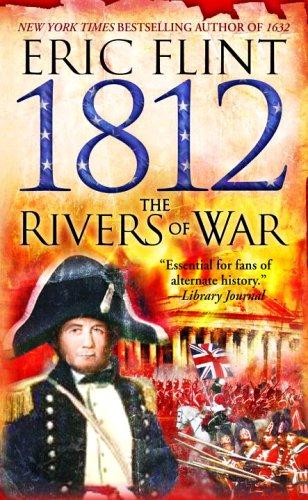 Eric Flint: 1812 (Paperback, 2006, Del Rey)