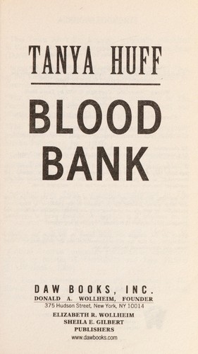 Tanya Huff: Blood Bank (Paperback, 2008, DAW)