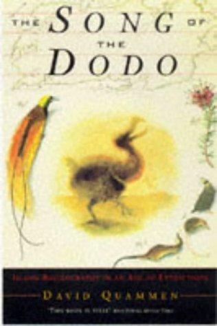 David Quammen: Song of the Dodo (Paperback, 1997, Pimlico)