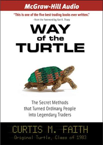 Curtis Faith: Way of the Turtle (AudiobookFormat, 2007, American Media International)