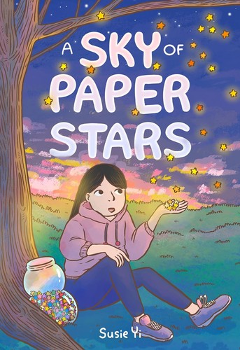 Susie Yi: A Sky of Paper Stars (2023, Roaring Brook Press)