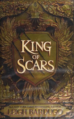 Leigh Bardugo: King of Scars (2019, Orion)