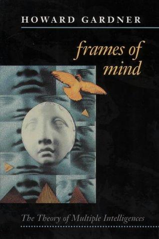 Howard Gardner: Frames of Mind (Paperback, 1993, Fontana Press)