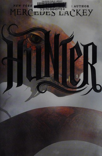 Mercedes Lackey: Hunter (2015, Hyperion Books)