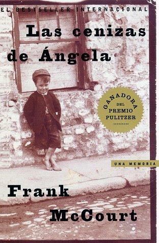 Frank McCourt: Las cenizas de Ángela (Paperback, Spanish language, Fireside)