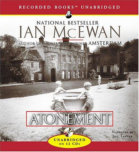 Ian McEwan: Atonement (AudiobookFormat, 2005, Recorded Books)