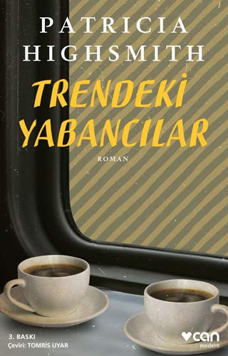 Patricia Highsmith: Trendeki Yabancilar (Paperback, 2020, Can Yayinlari)