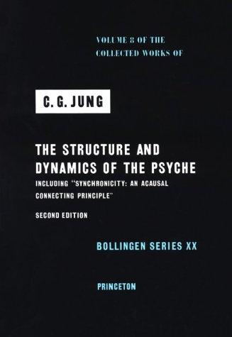 Carl Gustav Jung: The structure and dynamics of the psyche (1978, Princeton University Press, ill.)