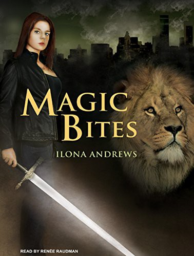 Renee Raudman, Ilona Andrews: Magic Bites (AudiobookFormat, 2009, Tantor Audio)