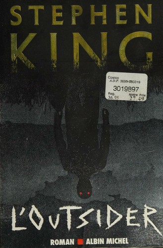 Stephen King (duplicate): L'outsider (French language, 2019, Albin Michel)