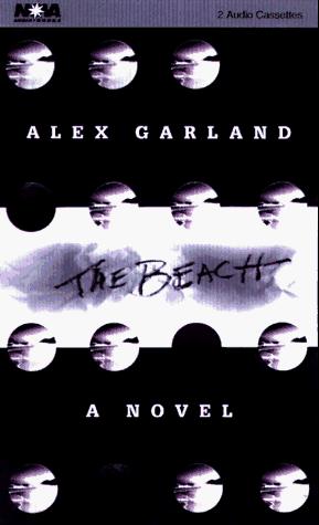 Alex Garland: Beach, The (Nova Audiobooks) (AudiobookFormat, Paperback Nova Audio Books, Brand: Paperback Nova Audio Books)