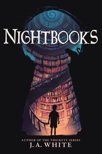J. A. White: Nightbooks (2018, Katherine Tegen Books, an imprint of HarperCollinsPublishers)