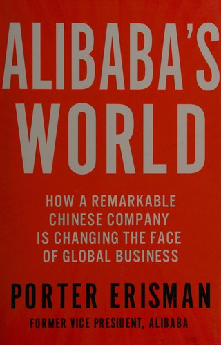 Porter Erisman: Alibaba's world (2015)