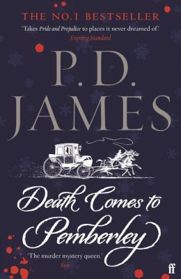 P. D. James: Death Comes to Pemberley (2022, Faber & Faber, Limited)