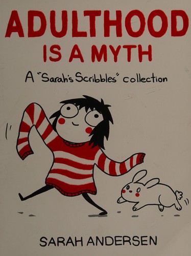 Sarah Andersen: Adulthood is a myth (Paperback, 2016)