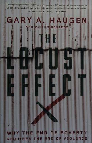 Gary A. Haugen: The locust effect (2014)